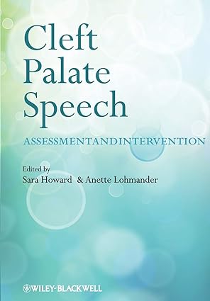 Cleft Palate Speech: Assessment and Intervention - Pdf